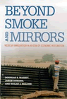 Beyond Smoke and Mirrors